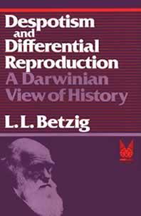 Despotism and Differential
                                Reproduction: A Darwinian View of
                                History
